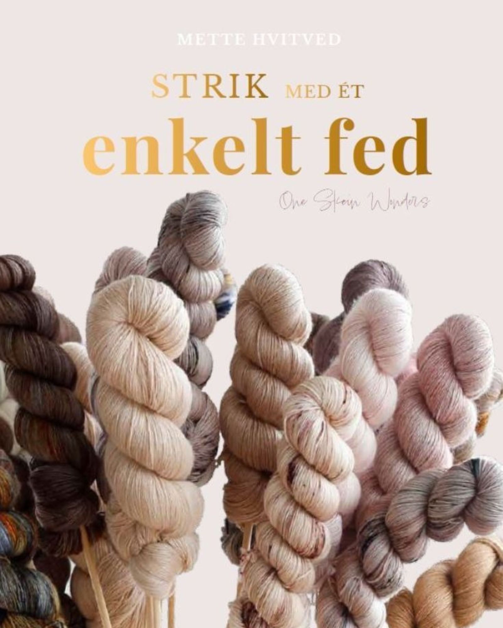 Strik med et enkelt fed af Mette Hvitved